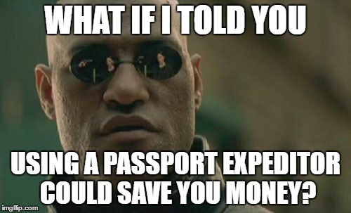 Morpheus from The Matrix saying What If I Told You Using A Passport Expedition Company Could Save You Money